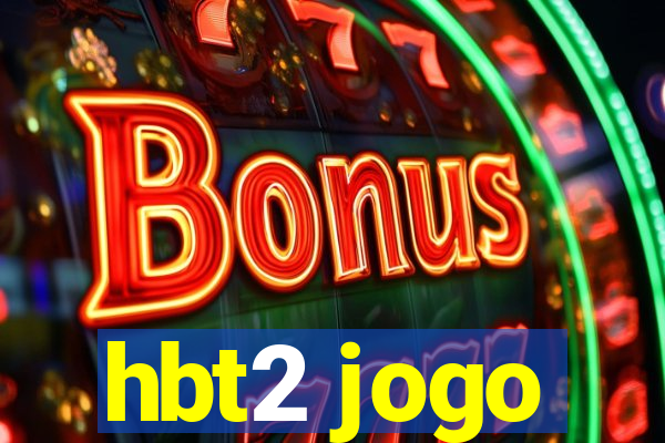 hbt2 jogo